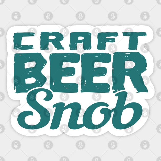 Craft Beer Snob Sticker by CultTees